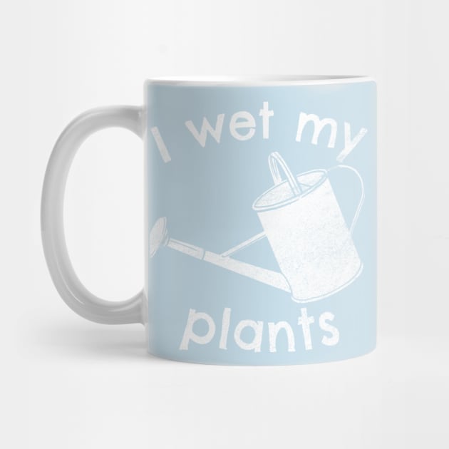 I wet my plants by FanFreak